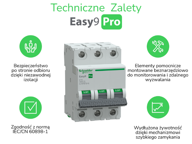 Infografika zalet Easy9 Pro: izolacja, zgodność z normą, akcesoria pomocnicze i żywotność